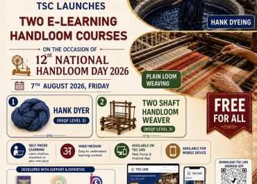 Two Free E-Learning Courses to Strengthen India’s Handloom Skill Ecosystem
